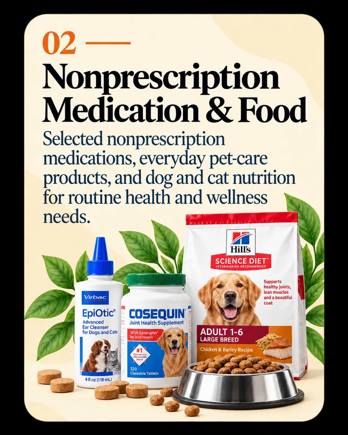 Nonprescription Medication & Food — selected pet-care products and everyday nutrition.